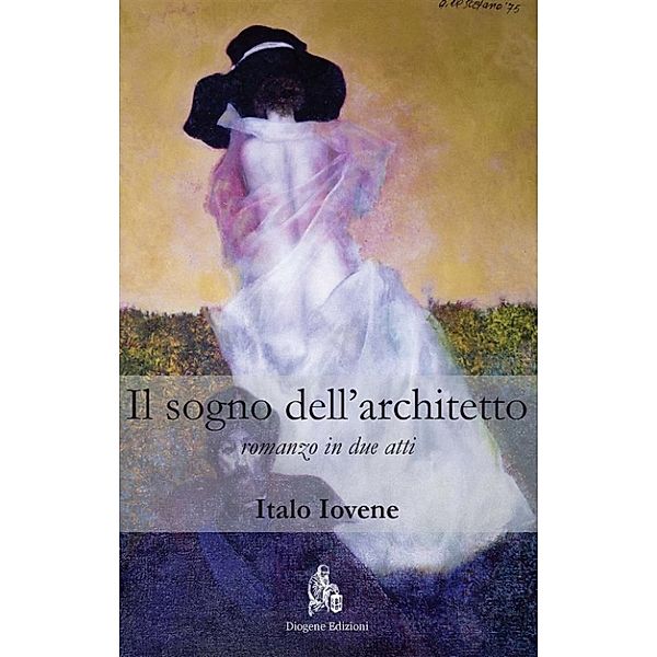 Il sogno dell'architetto, Italo Iovene