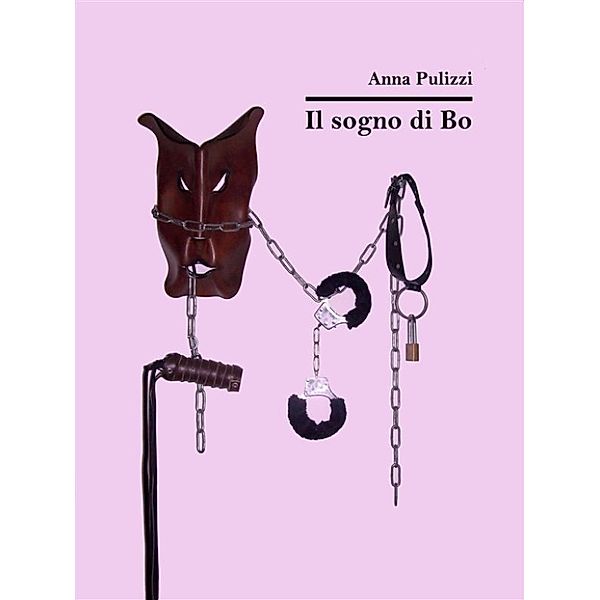 Il sogno di Bo, Anna Pulizzi