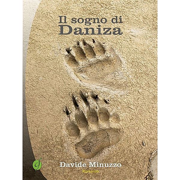 Il sogno di Daniza / Green, Davide Minuzzo