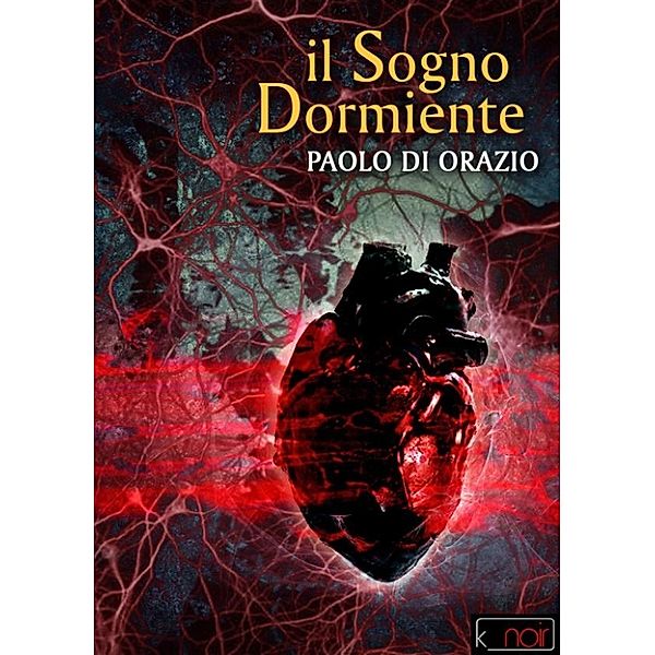 Il sogno dormiente, Paolo Di Orazio