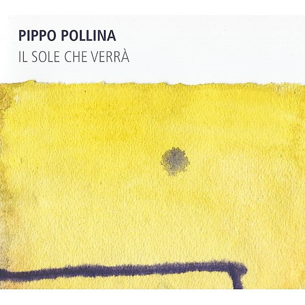 Il Sole Che Verra, Pippo Pollina