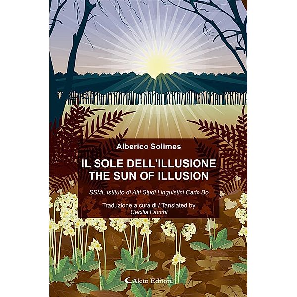 Il sole dell'illusione - The sun of illusion / Altre Frontiere Bd.1, Alberico Solimes