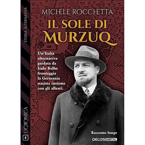 Il sole di Murzuq, Michele Rocchetta
