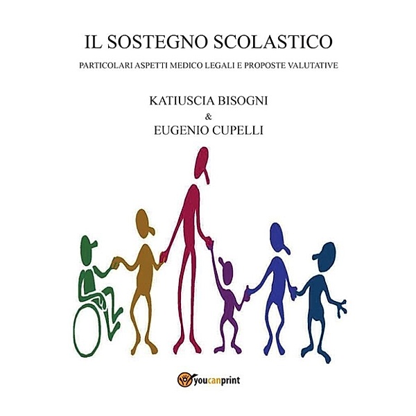 Il sostegno scolastico, Katiuscia Bisogni, Eugenio Cupelli
