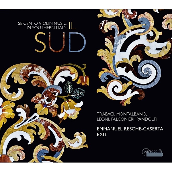 Il Sud-Seicento Violin Music In Southern Italy, Resche-Caserta, Exit