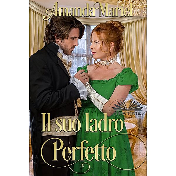 Il Suo Ladro Perfetto, Amanda Mariel