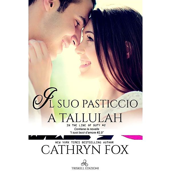 Il suo pasticcio a Tallulah, Cathryn Fox