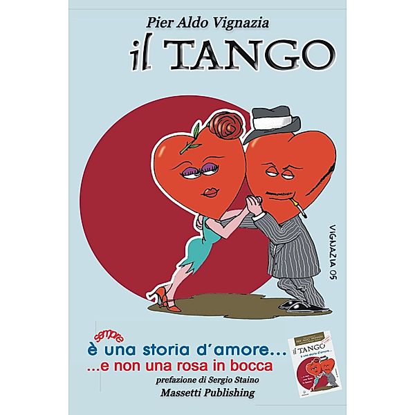 Il Tango E' Sempre Una Storia d'Amore, Pier Aldo Vignazia