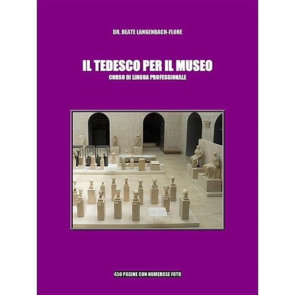 Il tedesco per il museo, Beate Langenbach-Flore