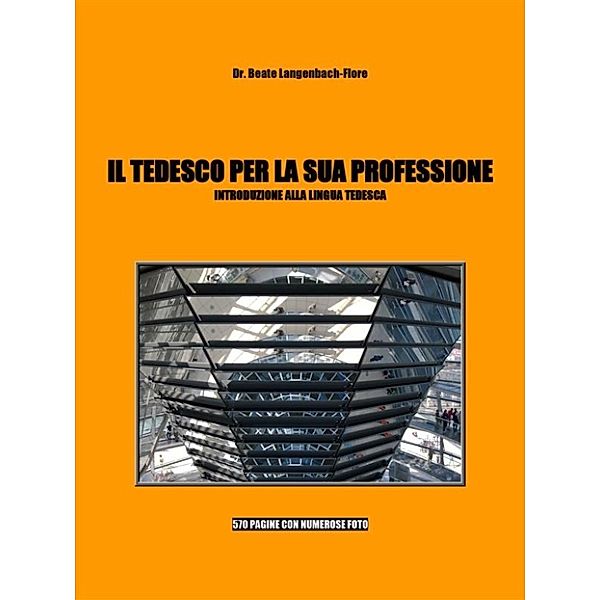 Il tedesco per la sua professione, Beate Langenbach-Flore