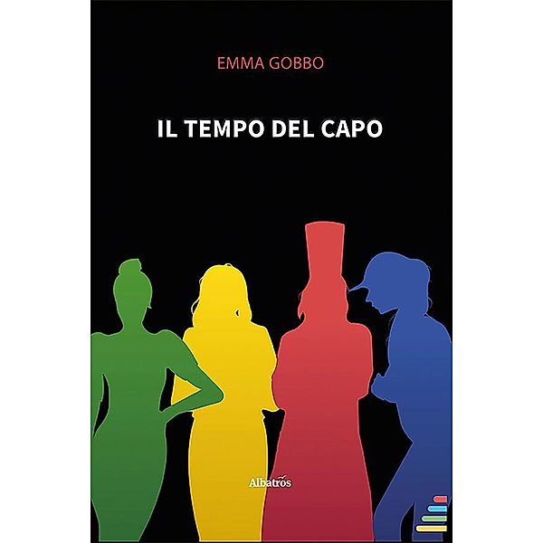 Il tempo del Capo, Emma Gobbo