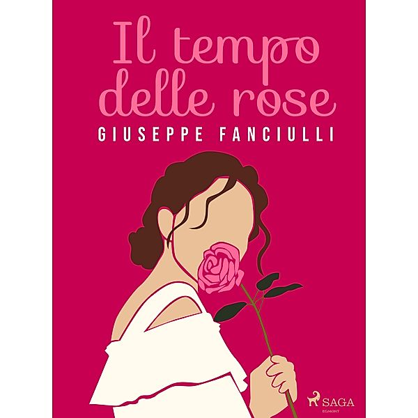 Il tempo delle rose, Giuseppe Fanciulli