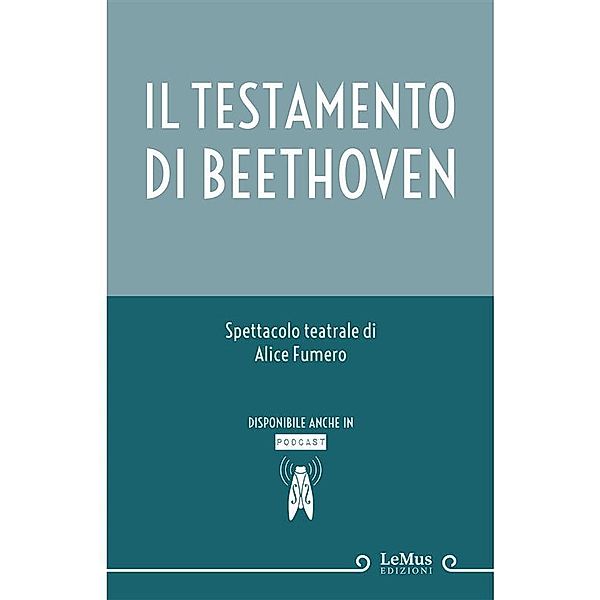 Il Testamento di Beethoven, Alice Fumero, Alice Fumero