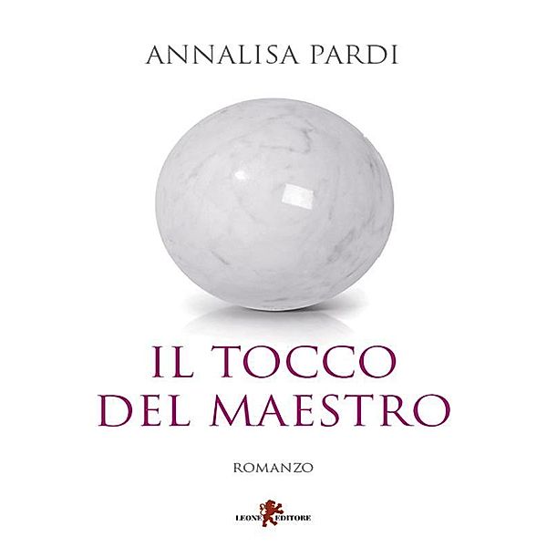 Il tocco del maestro, Annalisa Pardi