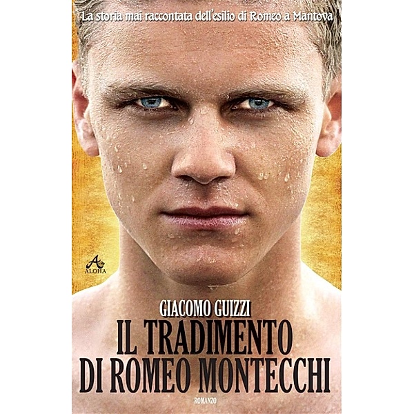 Il Tradimento di Romeo Montecchi, Giacomo Guizzi