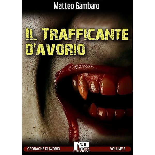 Il trafficante d'avorio, Matteo Gambaro