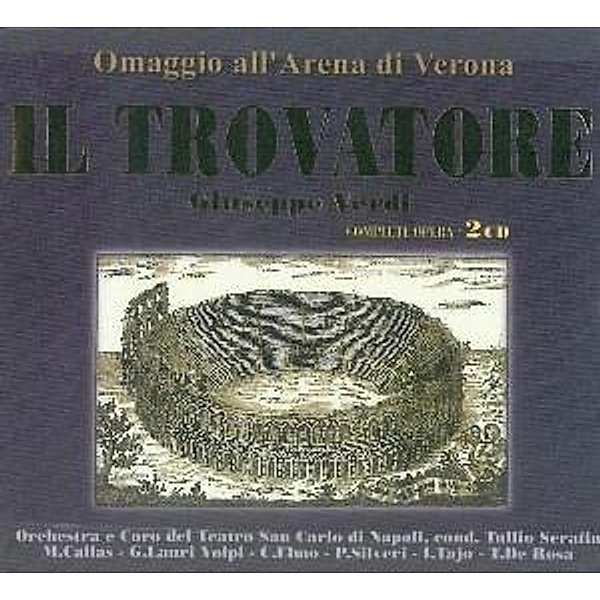 Il Travatore (Ga), Giuseppe Verdi