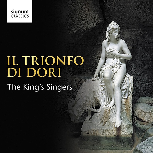 Il Trionfo Di Dori-Madrigale, The King's Singers