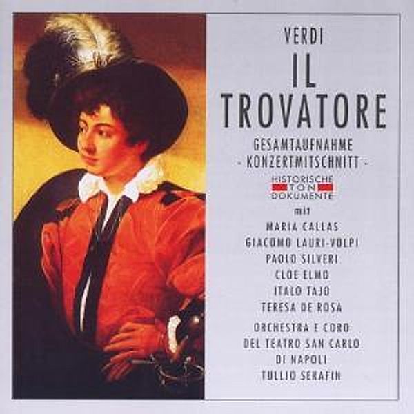 Il Trovatore, Orch.E Coro Del Teatro San Ca