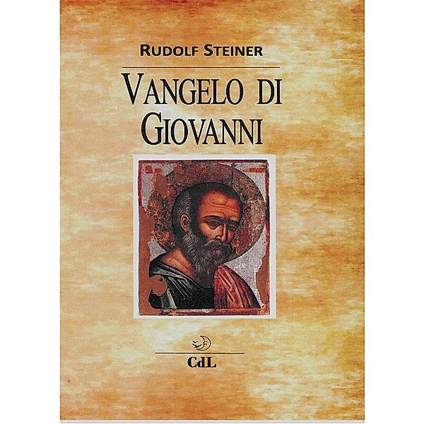 Il Vangelo di Giovanni, Rudolf Steiner