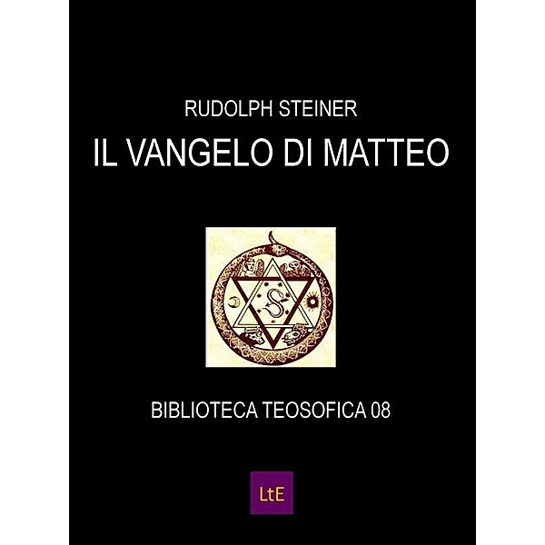 Il vangelo di Matteo, Rudolph Steiner