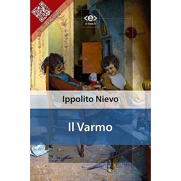 Il Varmo / Liber Liber, Ippolito Nievo