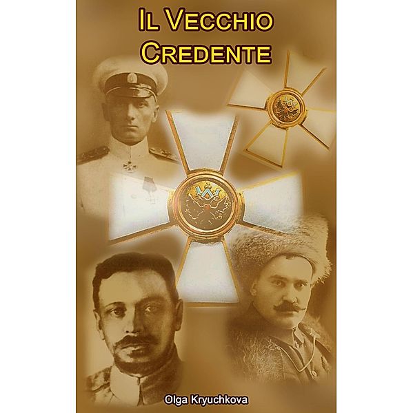 Il Vecchio Credente, Olga Kryuchkova