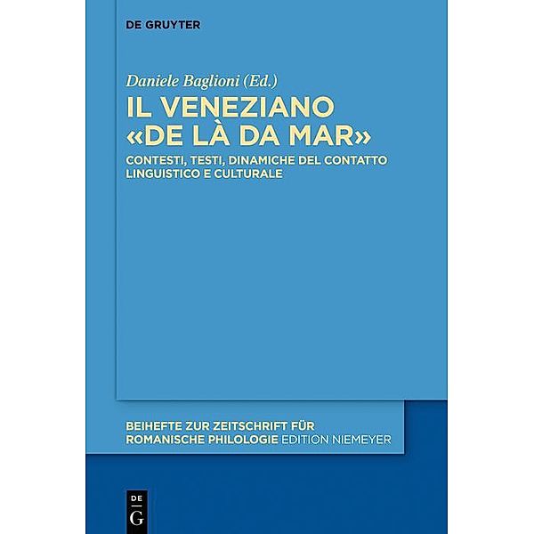 Il veneziano «de là da mar» / Beihefte zur Zeitschrift für romanische Philologie Bd.441