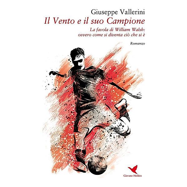 Il Vento e il suo Campione, Giuseppe Vallerini