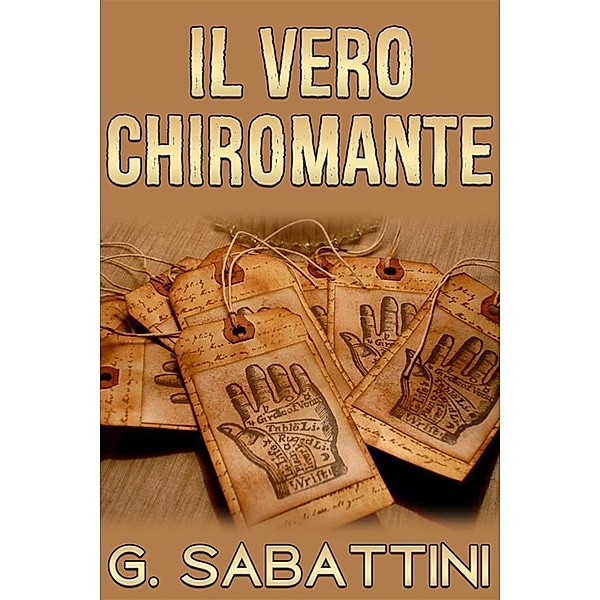 Il vero Chiromante, G. Sabattini