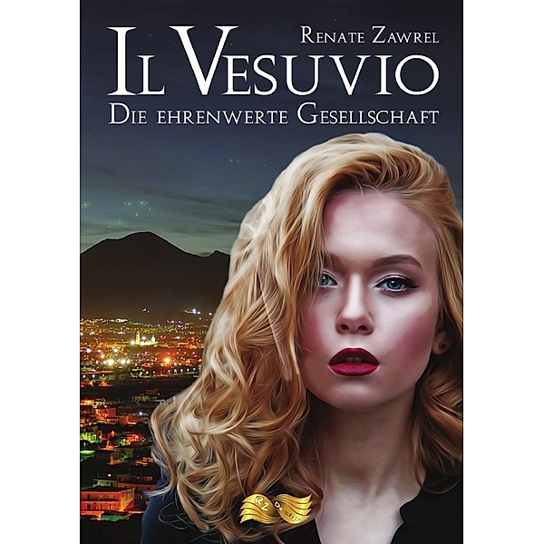 Il Vesuvio - Die Ehrenwerte Gesellschaft, Renate Zawrel