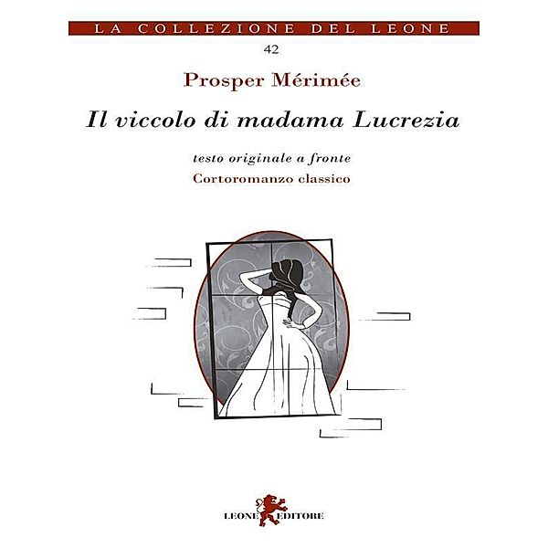 Il viccolo di Madama Lucrezia, Prosper Mérimée