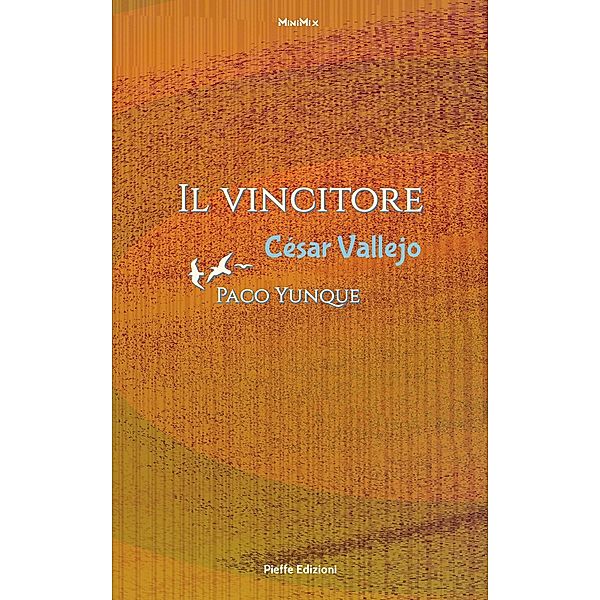 Il vincitore / MiniMix Bd.9, César Vallejo