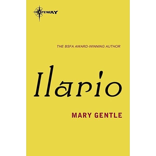 Ilario, Mary Gentle