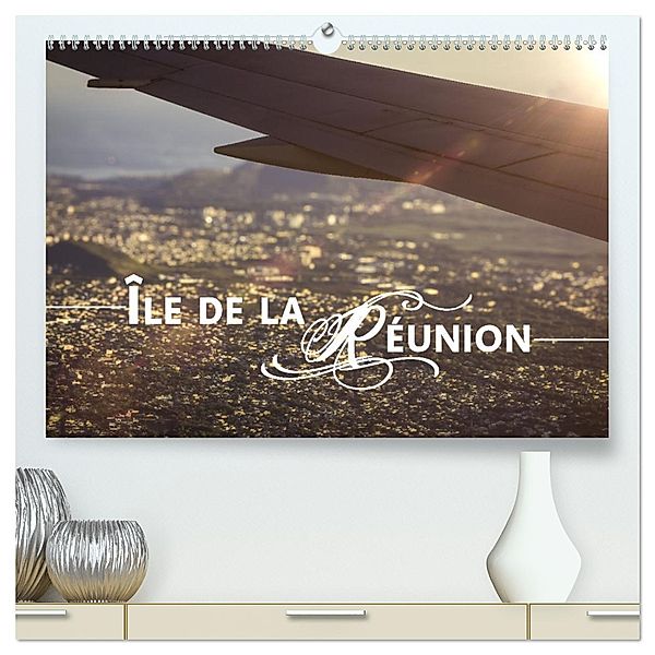 Île de la Réunion - Das französische Paradies im Indischen Ozean (hochwertiger Premium Wandkalender 2025 DIN A2 quer), Kunstdruck in Hochglanz, Calvendo, Sonja Schlichter