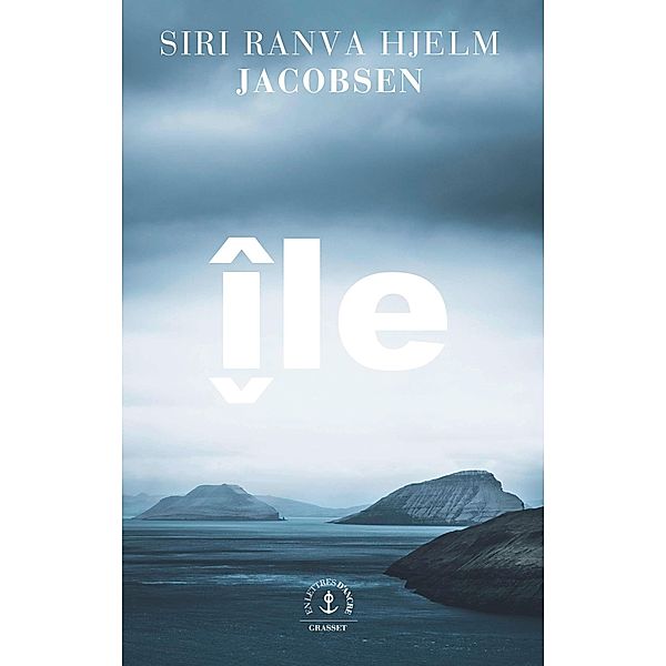 Île / En lettres d'ancre, Siri Ranva Hjelm Jacobsen