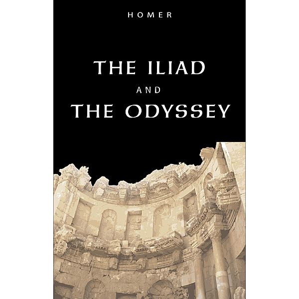 Iliad & The Odyssey / KTHTK, Homer Homer