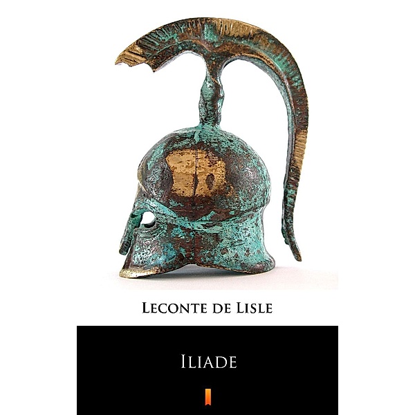 Iliade, Leconte De Lisle