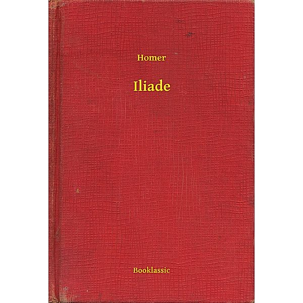 Iliade, Homer