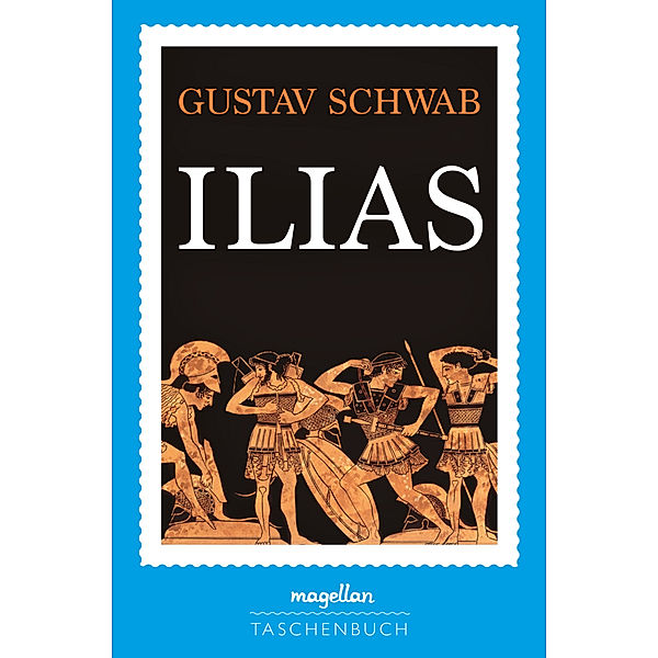 Ilias, Gustav Schwab