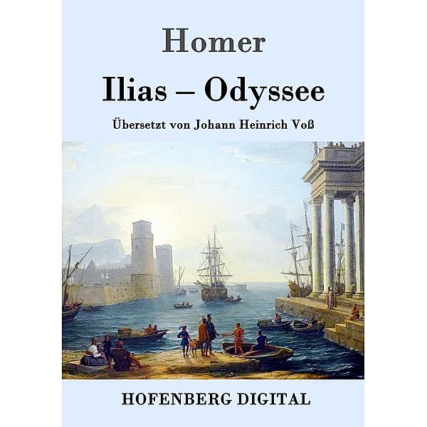 Ilias / Odyssee, Homer