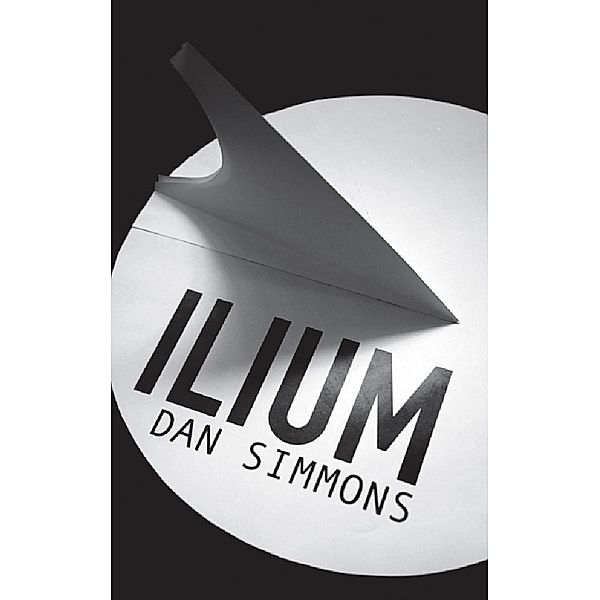 Ilium, Dan Simmons