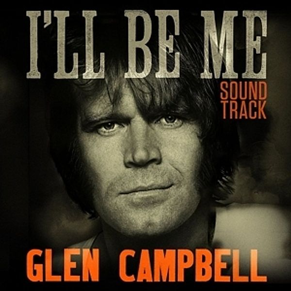 I'Ll Be Me, Ost, Glen Campbell