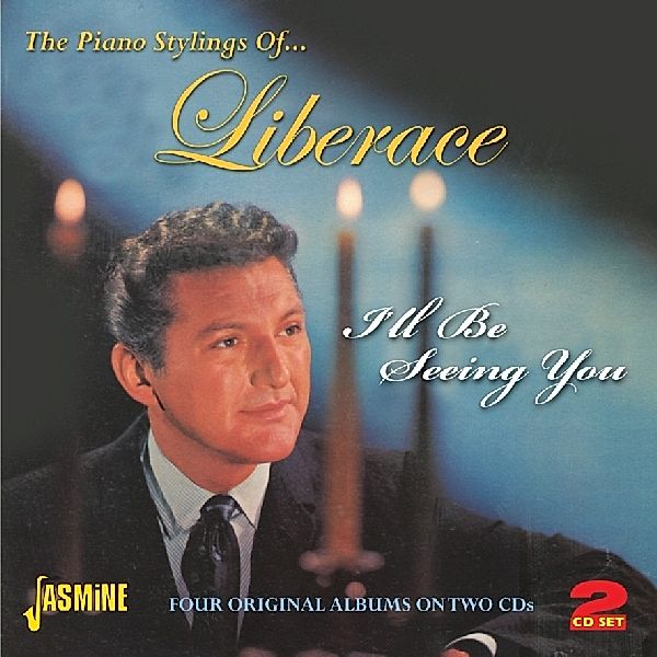 I'Ll Be Seeing You.Four Org.Albums On 2cd'S, Liberace