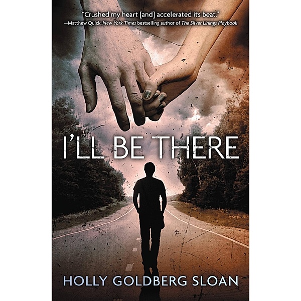 I'll Be There, Holly Goldberg Sloan