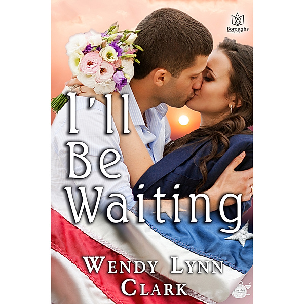 I'll Be Waiting, Wendy Lynn Clark