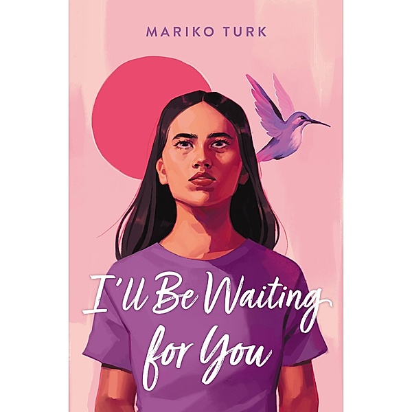 I'll Be Waiting for You, Mariko Turk