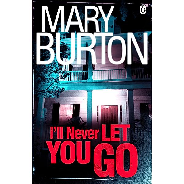 I'll Never Let You Go / Morgans of Nashville Bd.3, Mary Burton