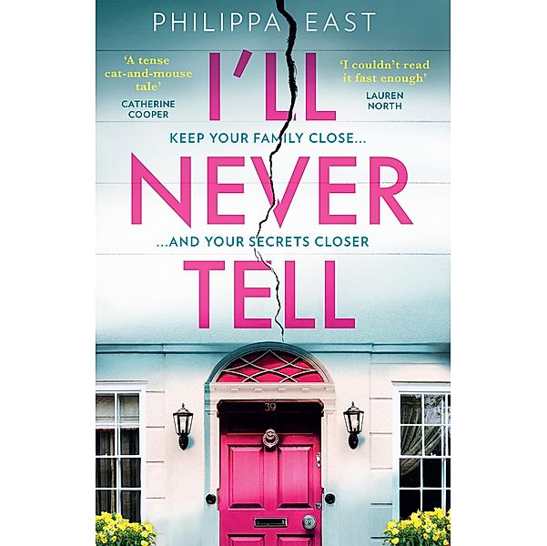 I'll Never Tell, Philippa East