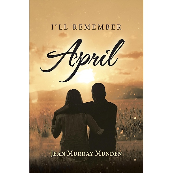 I'll Remember April, Jean Murray Munden
